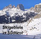 Skigebiete in Südtirol